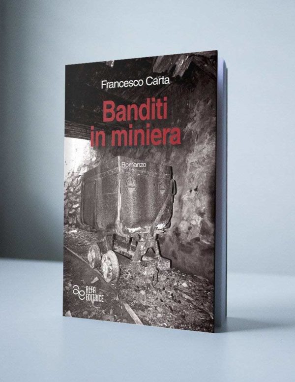 BANDITI IN MINIERA 1 BANDITI IN MINIERA